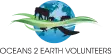 Oceans 2 Earth Volunteers Logo