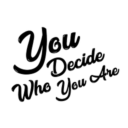 YDWYA – You Decide Who You Are Logo